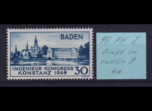 Französische Zone Baden 1949 Ingenieur-Kongress Mi.-Nr. 46 Plattenfehler I **