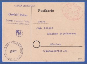 Gebühr bezahlt Postkarte aus WAIBLINGEN gel. nach München, zensiert. 
