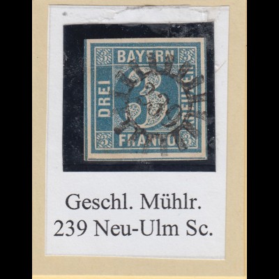 Bayern 3 Kreuzer blau TYPE I Mi.-Nr. 2I gestempelt mit GMR 239 Neu-Ulm
