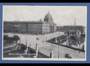 AK Berlin Schloss und Schlossbrücke gelaufen 1932